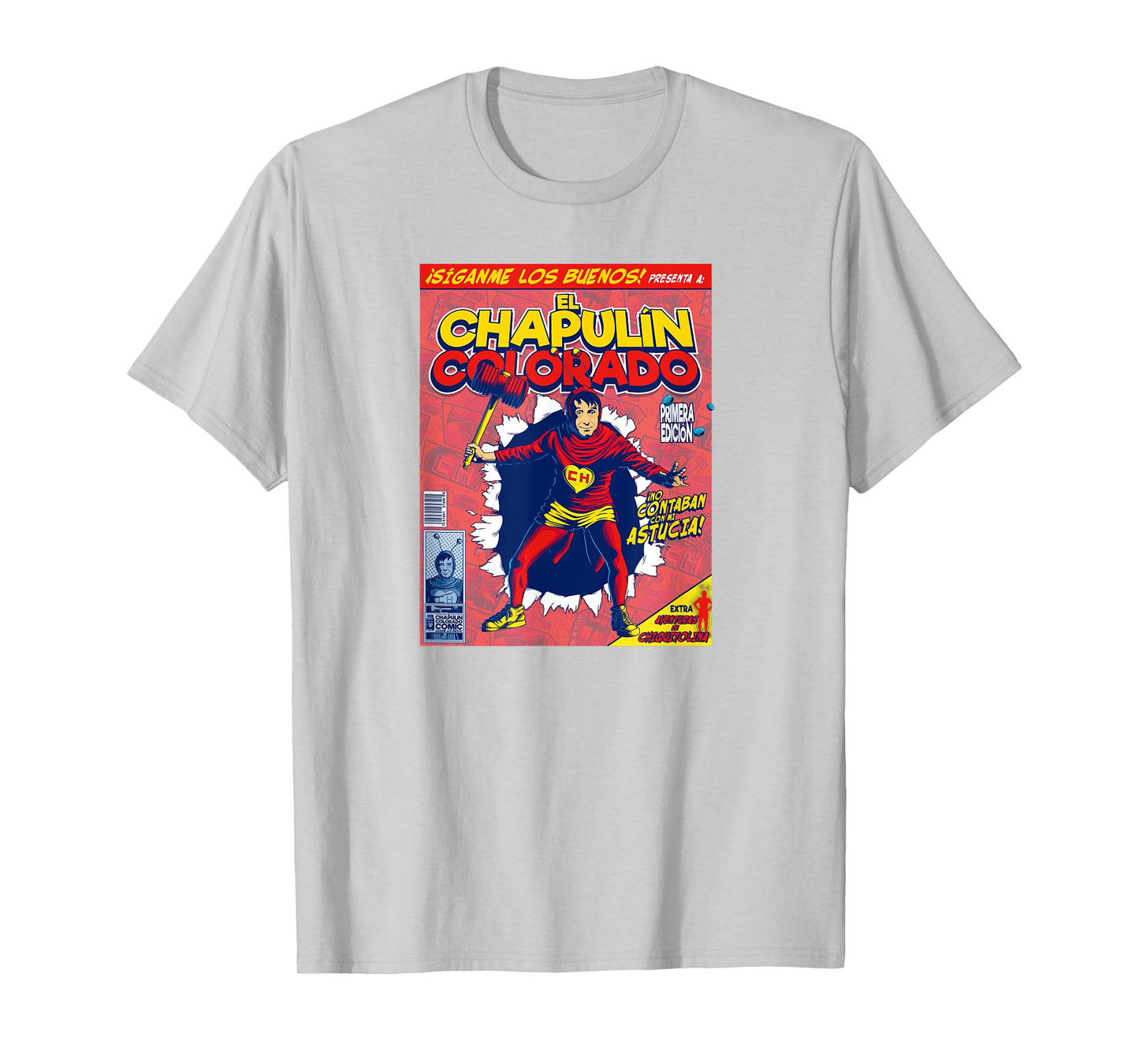 Chapulin Colorado - Fun Desings for Kids, Teen, Women & Men T-Shirt