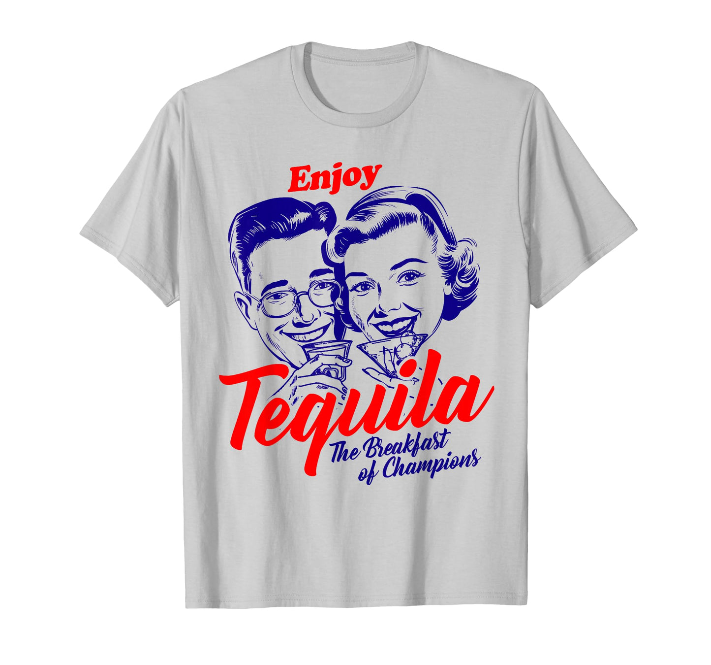 Enjoy Tequila Breakfast of Champions Vintage Retro T-Shirt