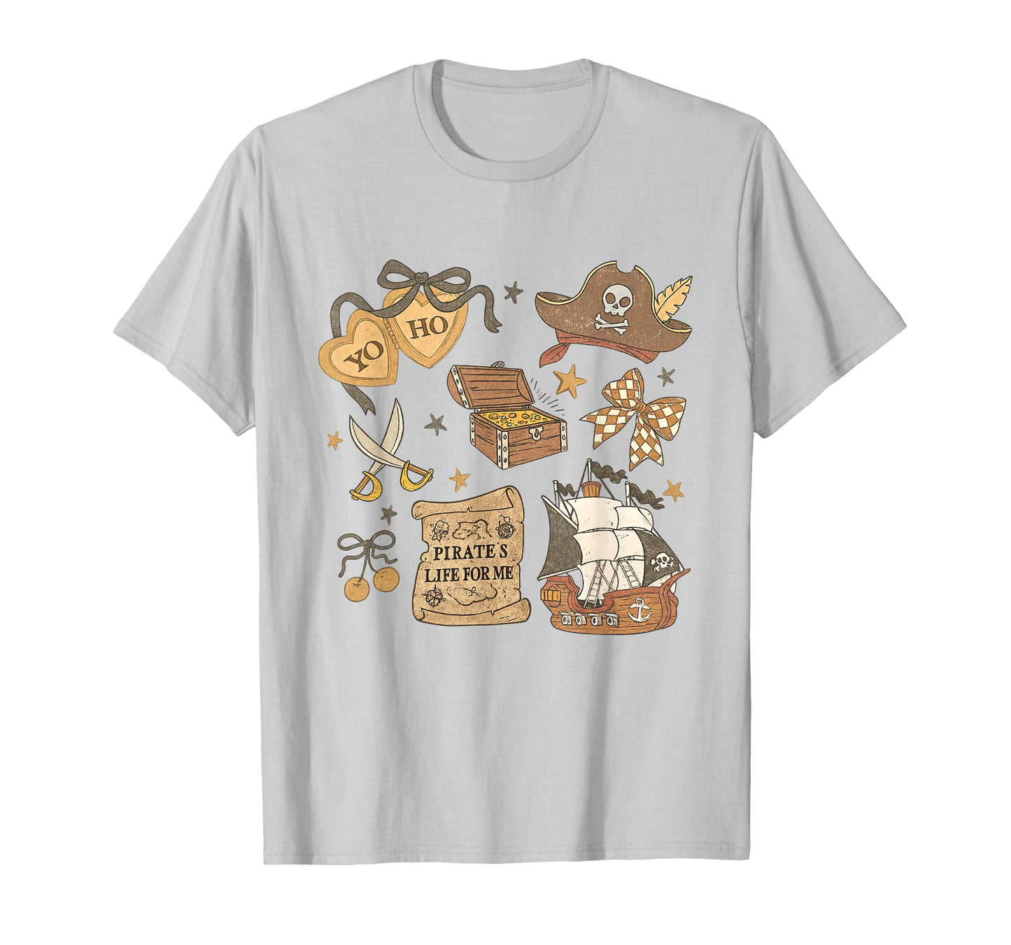 Yo Ho Yo Ho a Pirate's Life for Me Funny Pirate Saying T-Shirt