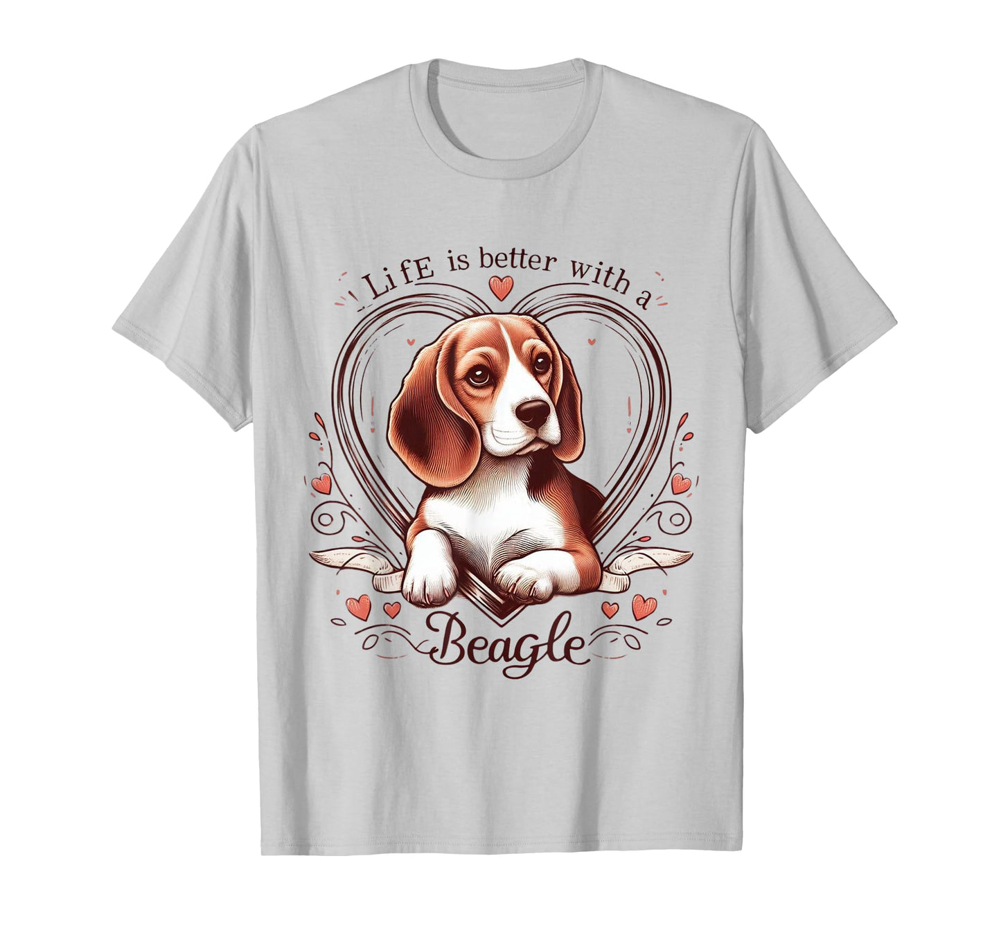 Life is Better with a Beagle Cute Dog Lover Gift Men Women T-Shirt