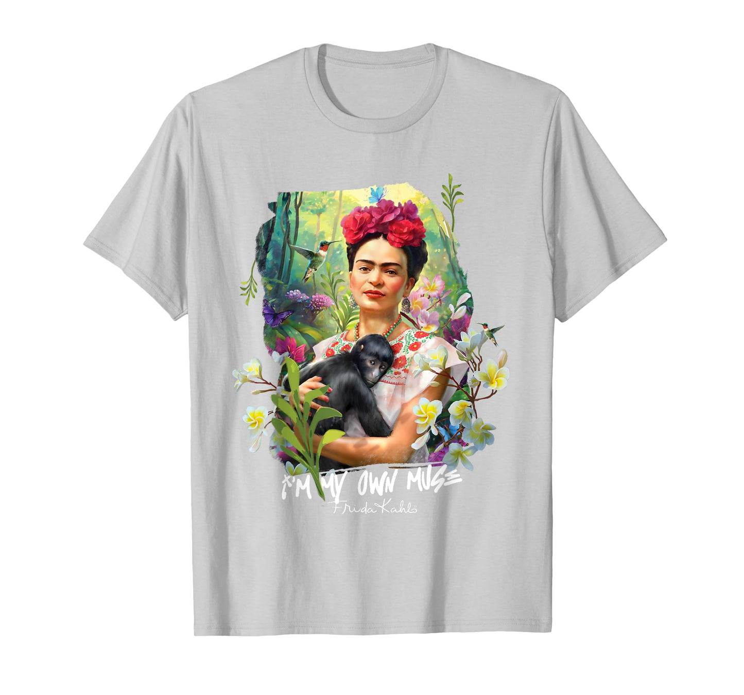 I am My Own Muse - Frida Kahlo T-Shirt