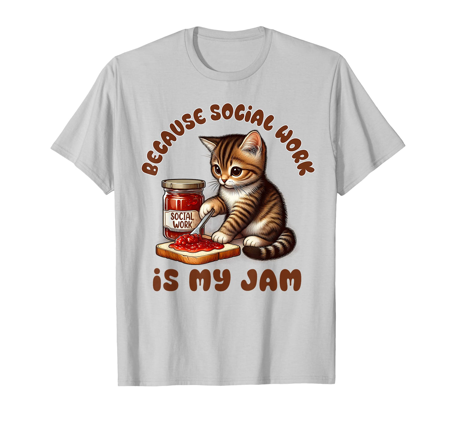 Social Worker Squad LCSW Because Social Work Is My A Jam T-Shirt