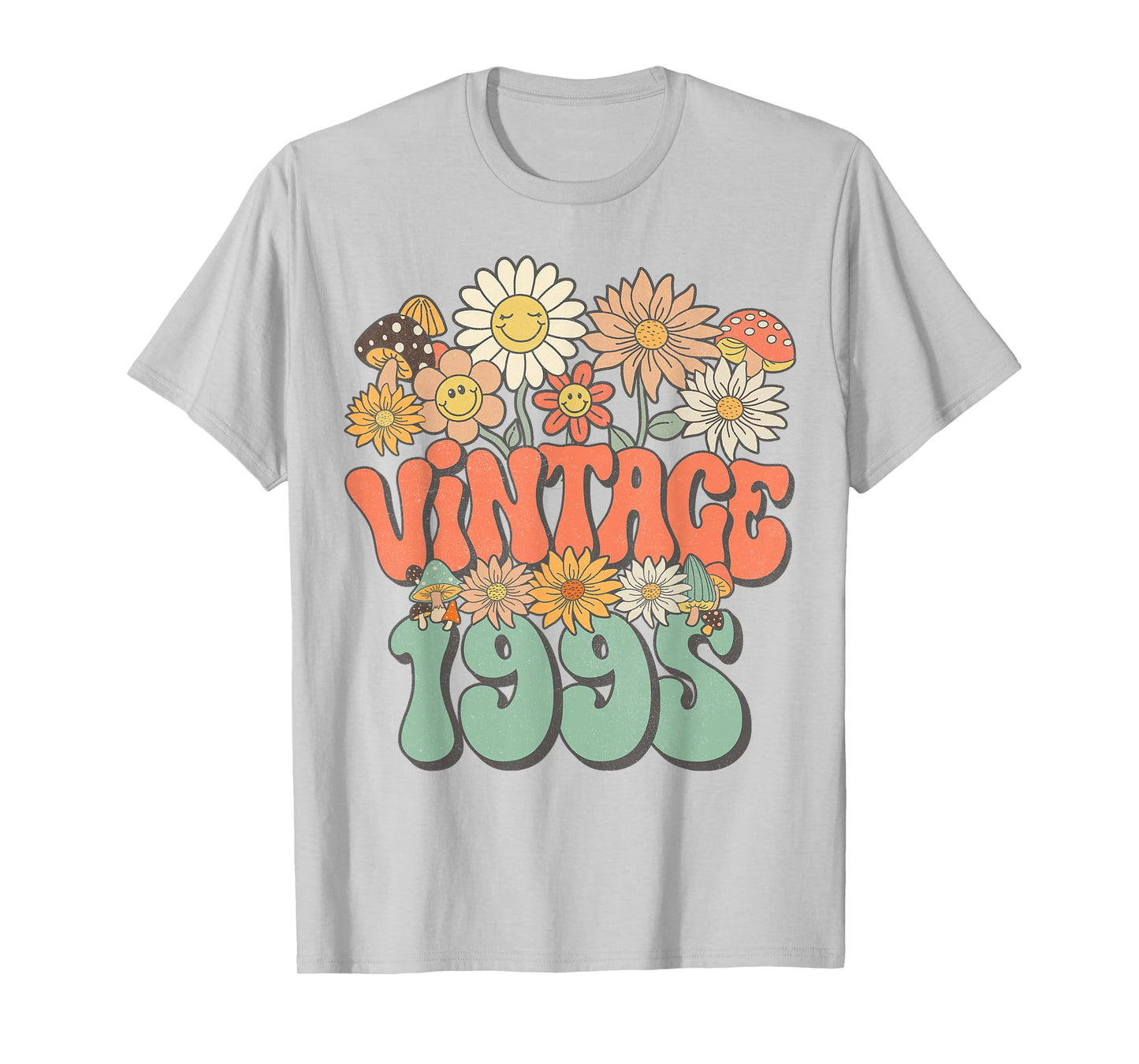 Vintage 1995 Floral Hippie Groovy Daisy Flower 30th Birthday T-Shirt