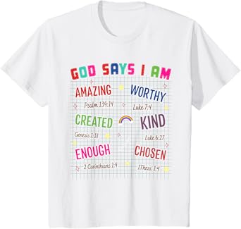 Kids Christian Lovers God Says I Am Faith Kids God Says I Am T-Shirt