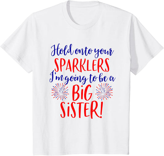 Big Sister Sparkler 4th of July Pregnancy Announcement Shirt T-Shirt