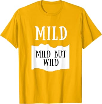 Mild But Wild Mild Hot Sauce Group Costume T-Shirt