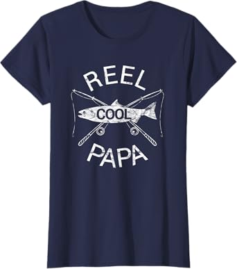 Father's Day Gifts Funny Fishing Reel Cool Papa Dad Joke T-Shirt