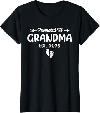 Promoted To Grandma Est. 2026 Baby Announcement For Grandma T-Shirt