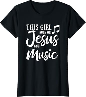This Girl Runs On Jesus And Music Shirt Christian Gift T-Shirt