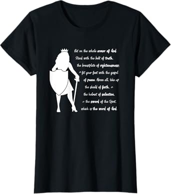 Armor of God Ladies Shield of Faith Sword Bible Verse Jesus T-Shirt