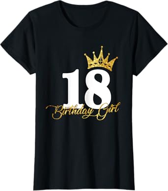 18th Birthday Funny 18 years old Gift for Womens Girls T-Shirt