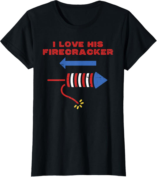 Love His Firecracker Matching Couple 4th Of July Girlfriend T-Shirt