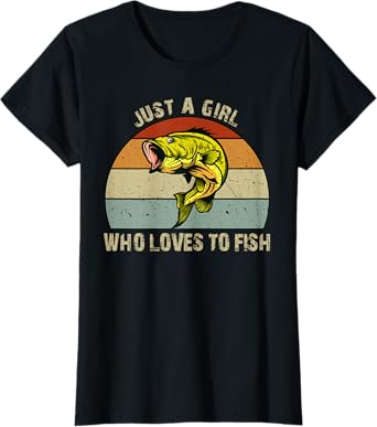 Girls Fishing Just a Girl Who Loves to Fish T-Shirt