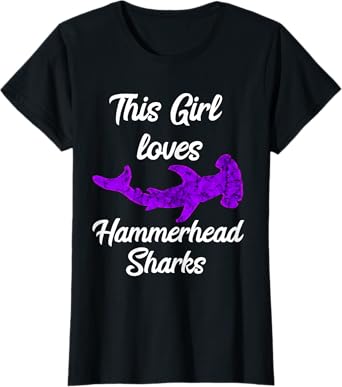 This Girl Loves Hammerhead Shark Sphyrna Ocean Fish T-Shirt