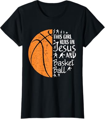 This Girl Runs On Jesus And Basketball Christian Gift T-Shirt