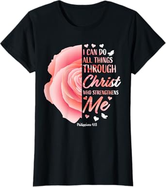 Christian Faith Gifts Inspirational Religious Worship Women T-Shirt