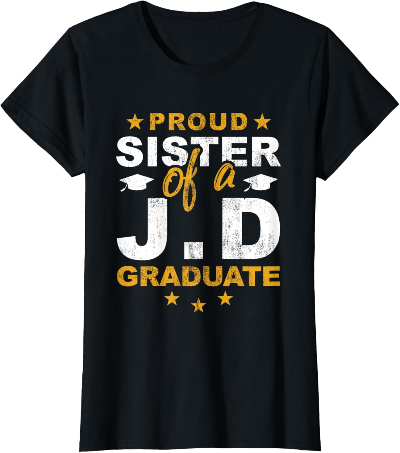 Proud Sister Of JD Graduate Brother Sister Grad T-Shirt