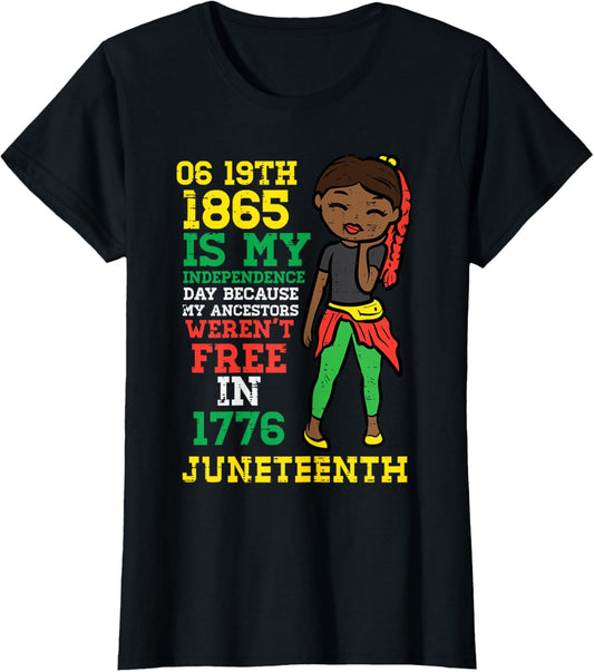 Juneteenth 1865 My Independence Day African Girls Kids Youth T-Shirt