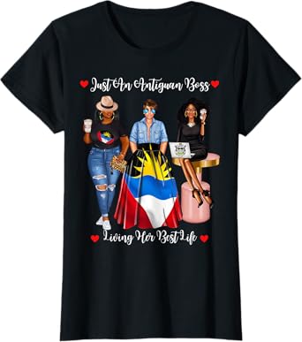 Just An Antiguan Boss Living Her Best Life Antigua Flag T-Shirt