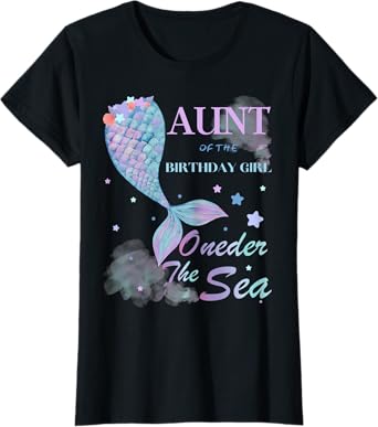 Aunt 1st Birthday Mermaid Oneder The Sea Family Matching T-Shirt