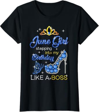June Girl Stepping Into My Birthday Gift for Gemini Womens T-Shirt