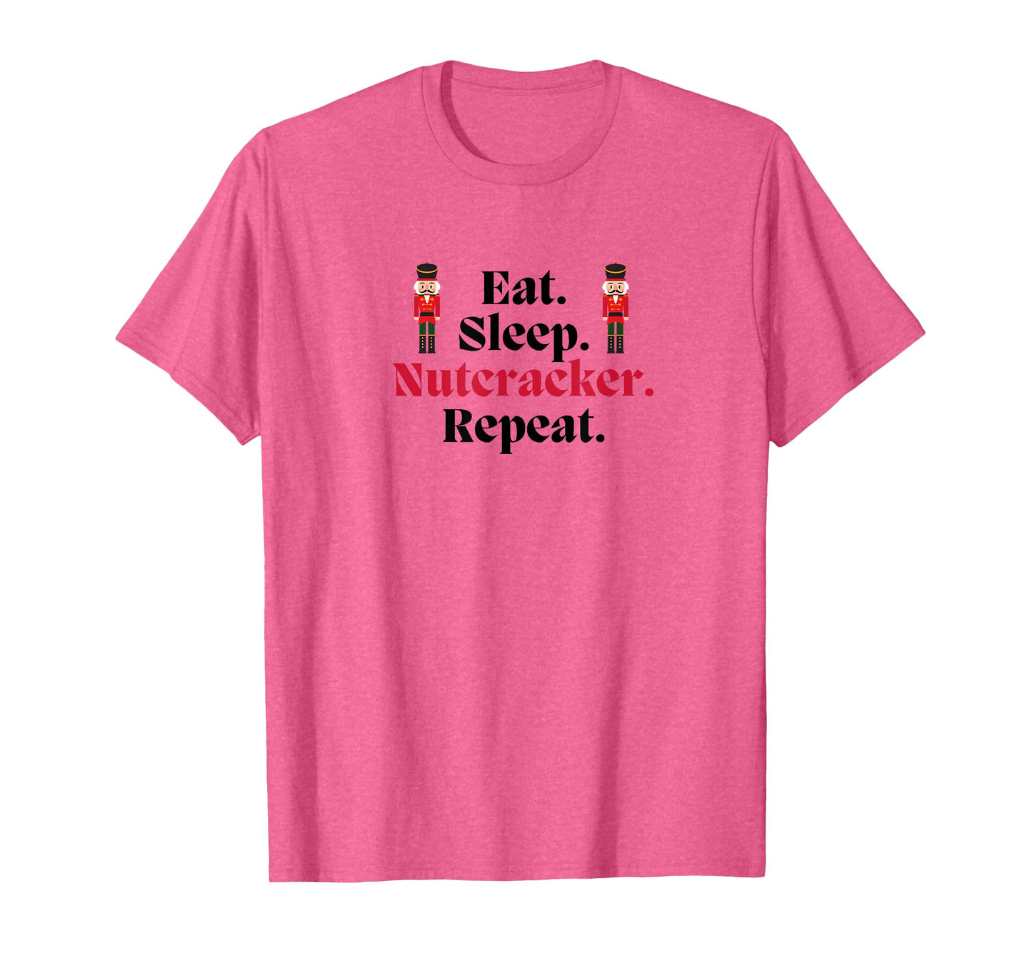 EAT SLEEP NUTCRACKER REPEAT Christmas Ballet Dancer Graphic T-Shirt