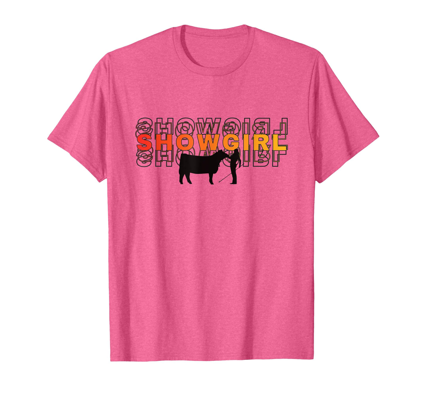 Showgirl Livestock Cattle Showing - Fun Show Cattle T-Shirt