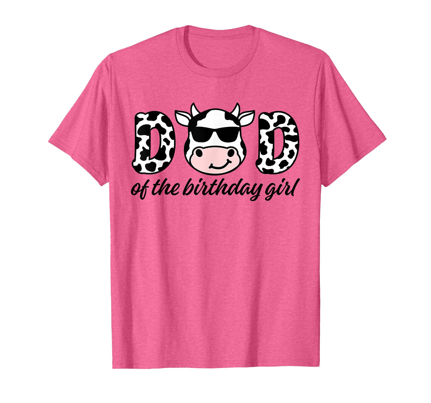 Cow Dad Birthday Family Matching Mothers Day Boy Girl Farm T-Shirt