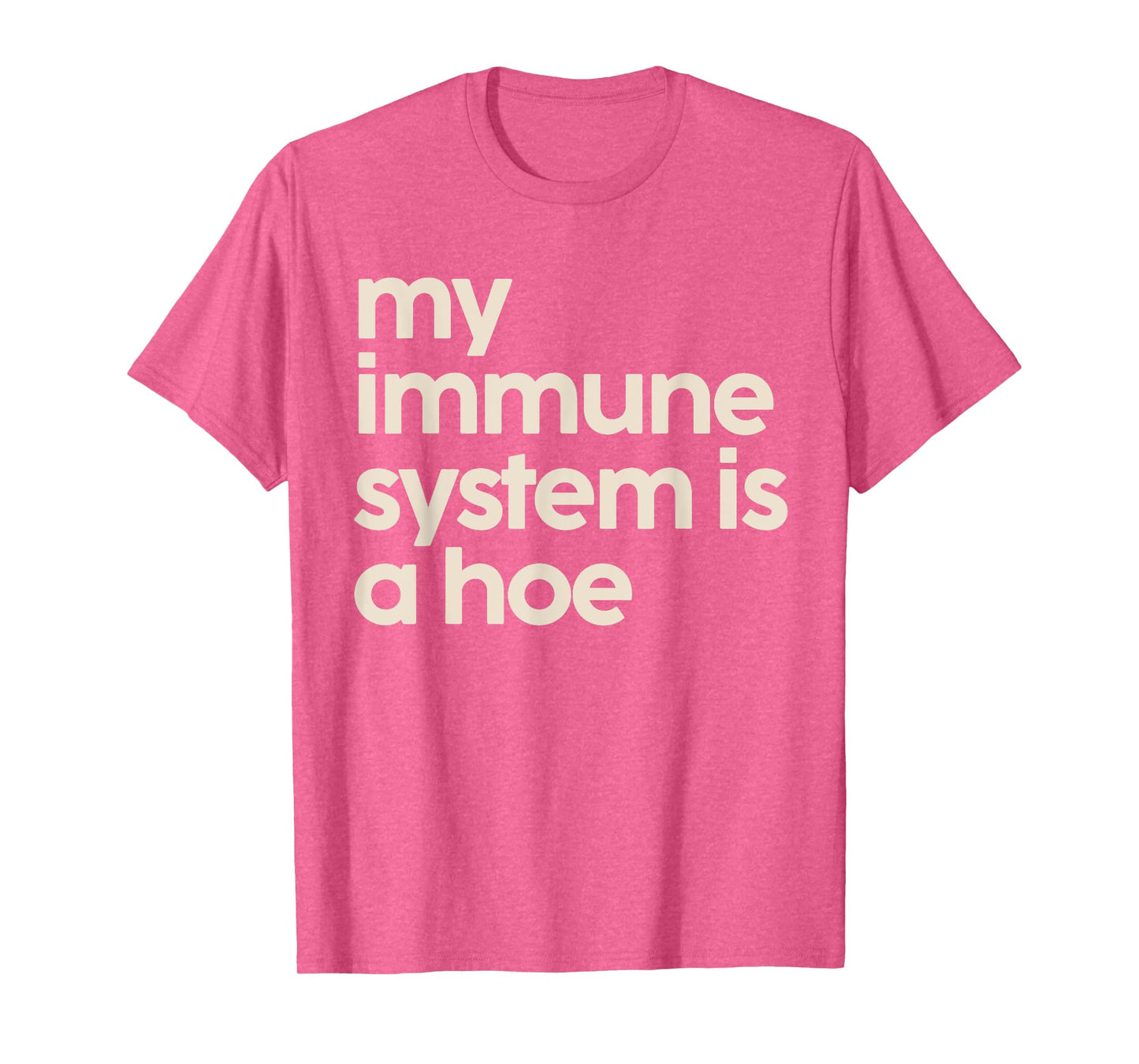 My Immune System Is A Hoe Multiple Sclerosis Awareness Retro T-Shirt