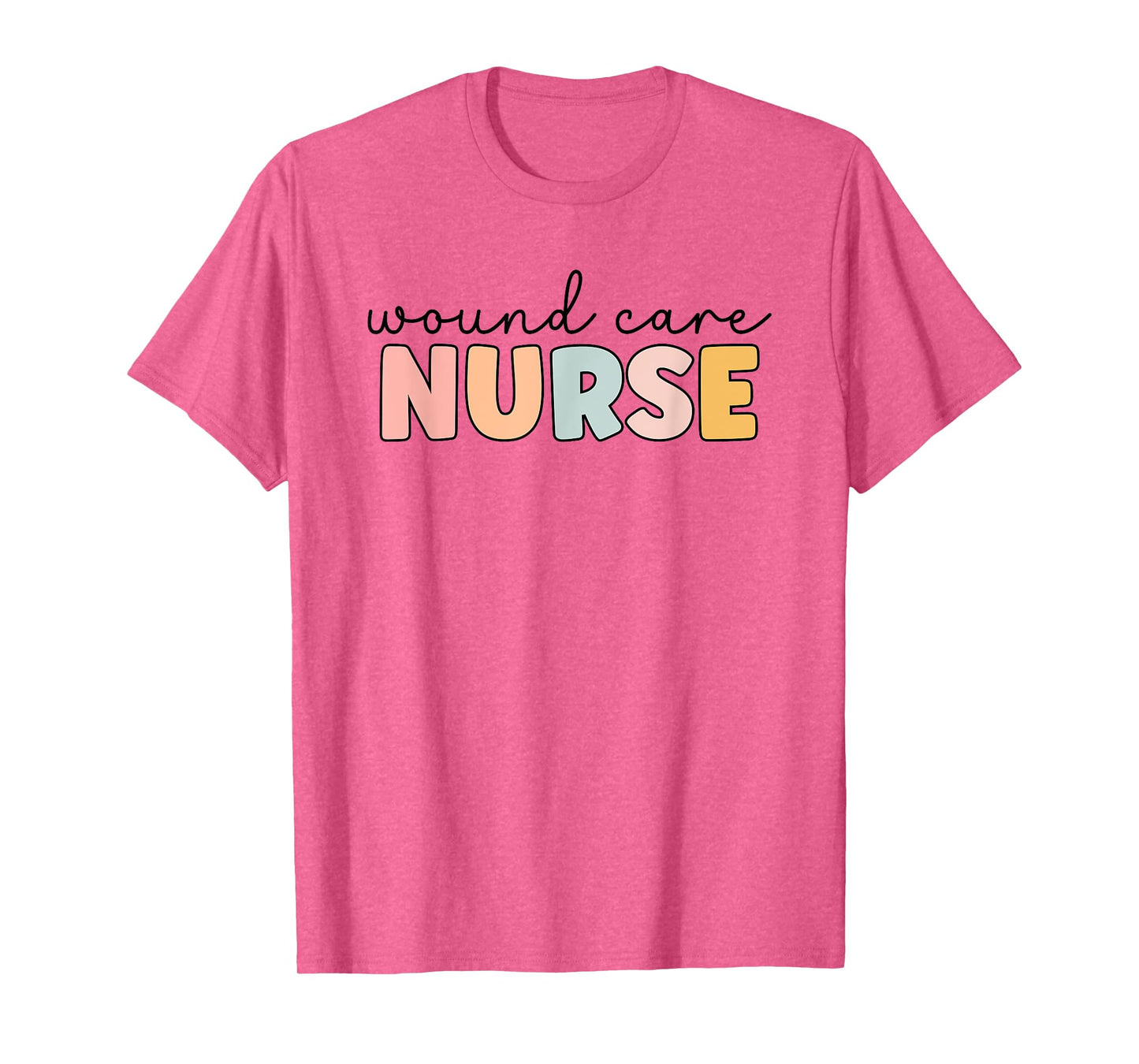 Wound Care Nurse Happy Nurse's Day Apparel Co. Wound Care Nurse T-Shirt, Women's Unisex-Adults, Short Sleeve, Cotton Blend, White, X-Small, Classic Fit, U-Neck, Spring, Nursing-Themed