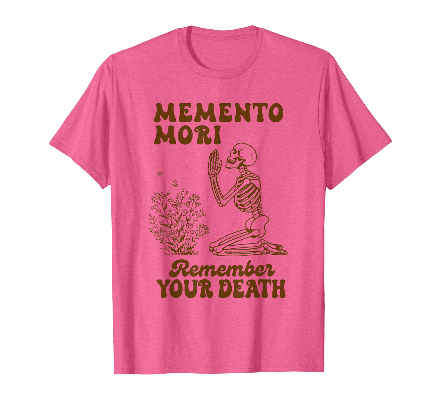 Memento Mori Remember Your Death Catholic Stoic Philosopher T-Shirt