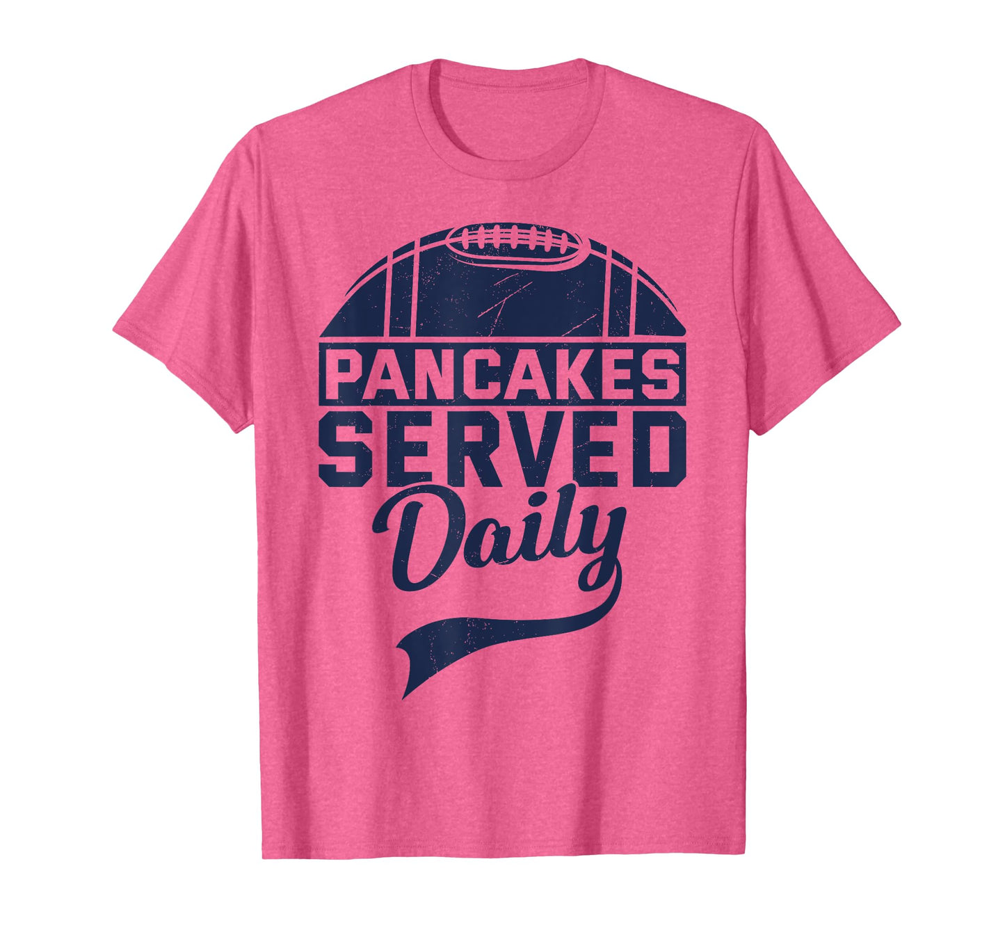 Pancakes Served Daily Funny Vintage Lineman Football Saiyng T-Shirt