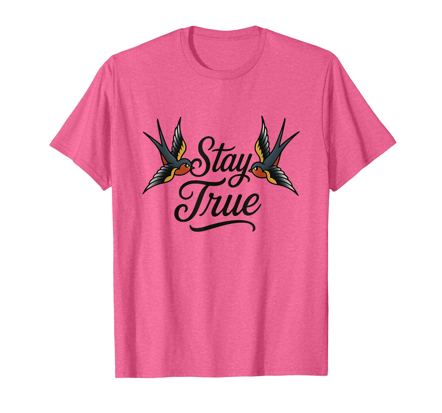 Stay True Swallows Tattoo American Traditional Vintage Art T-Shirt