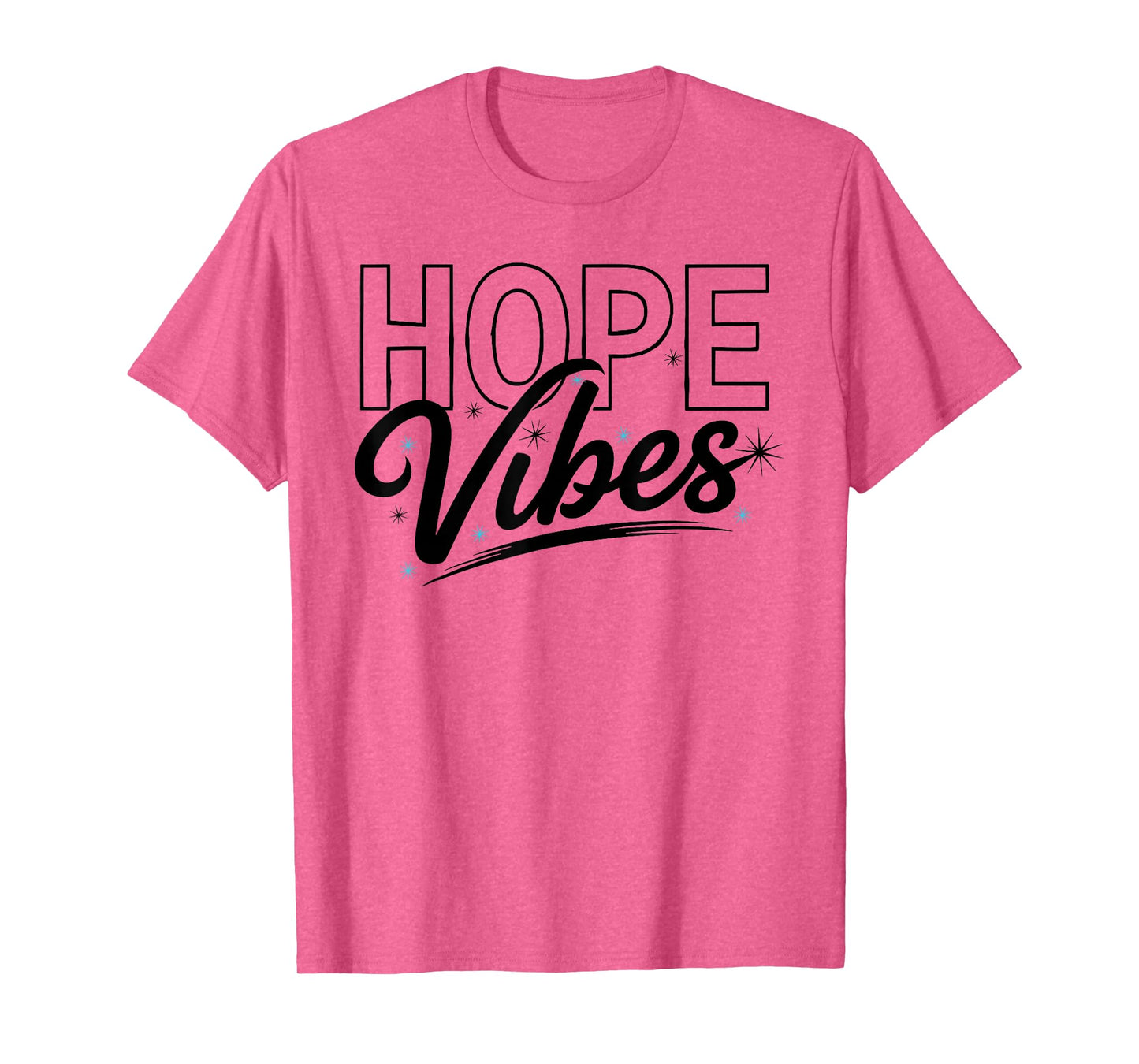 Hope Vibes T-Shirt Simple City Hope T-Shirt