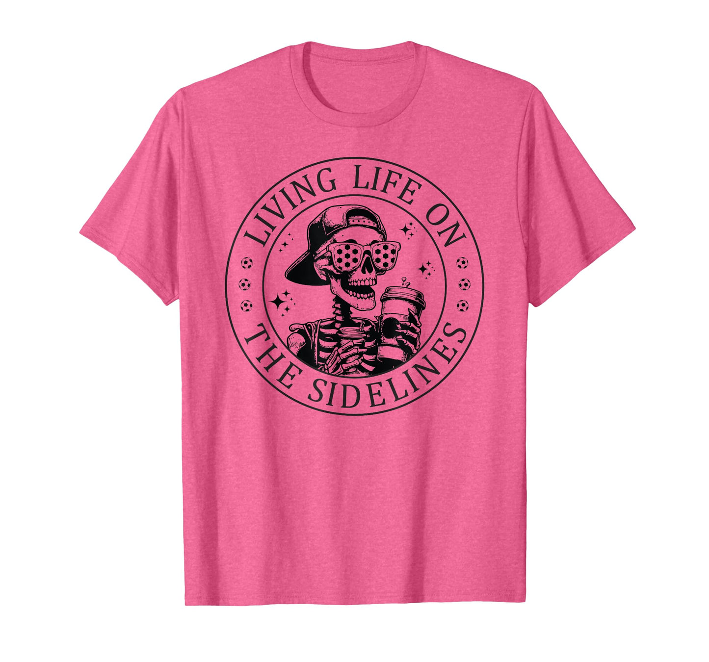 Skeleton Soccer Mom with Coffee Living Life On The Sidelines T-Shirt