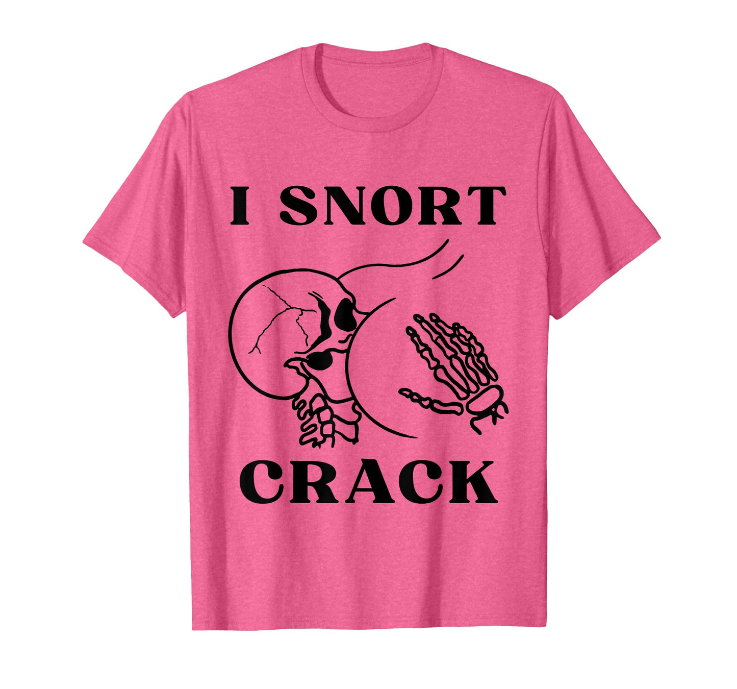 I Snort Crack Skeleton Skull Butt Funny Spooky Halloween T-Shirt