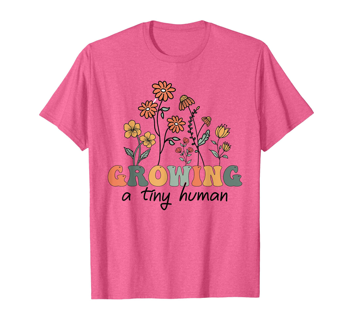 Growing A Tiny Human Floral Flowers Tee Funny Pregnancy Tee T-Shirt