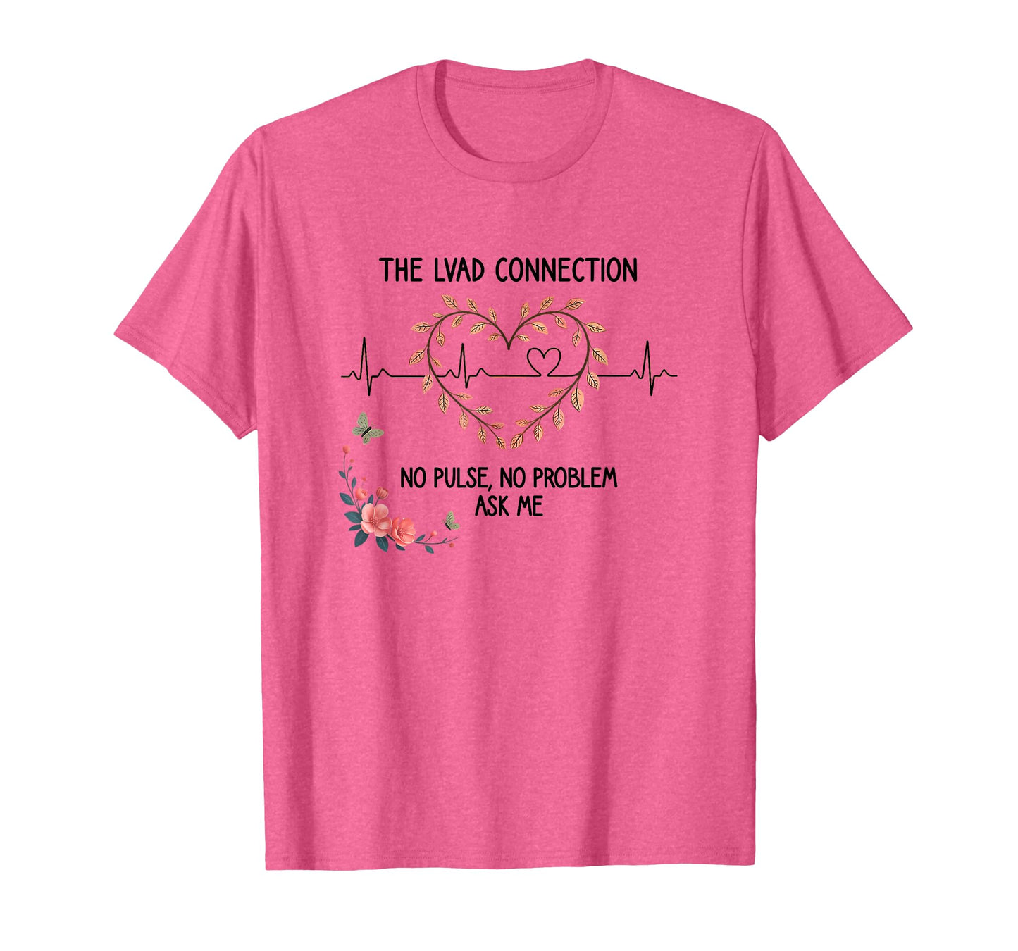 LVAD No Pulse No Problem Survivor Heartbeat ECG Heart Design T-Shirt