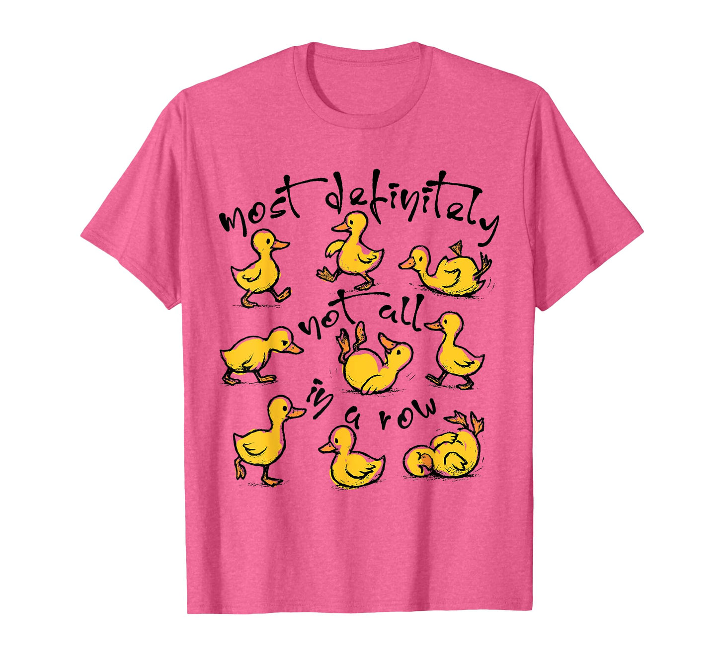 Retro Most Definitely Not All In A Row Duck Mental Health T-Shirt