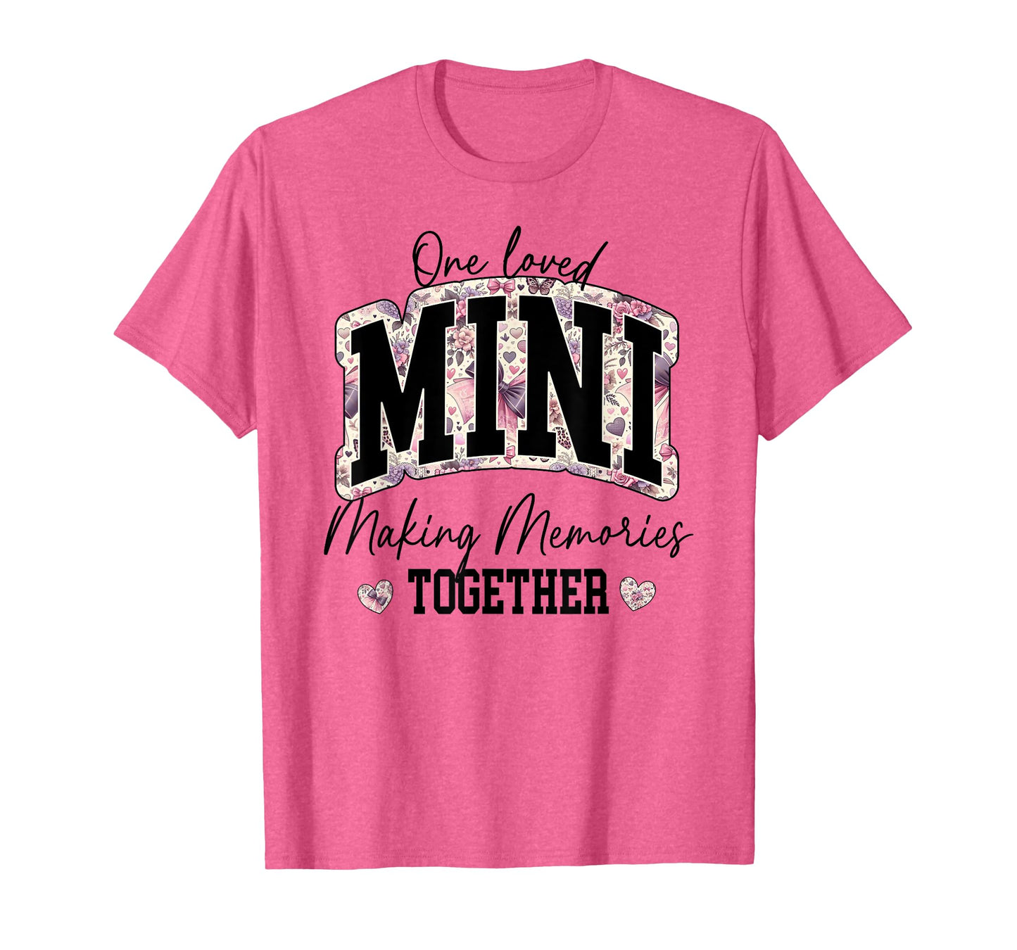 Matching Mama and Mini Daughter Son Kids Mom Loved Memories T-Shirt