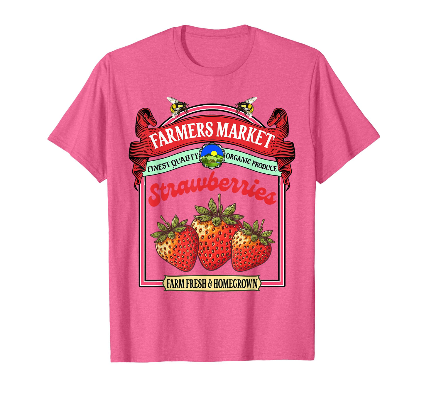 Farmers Market Fresh Gardening Pick Your Own Strawberries T-Shirt