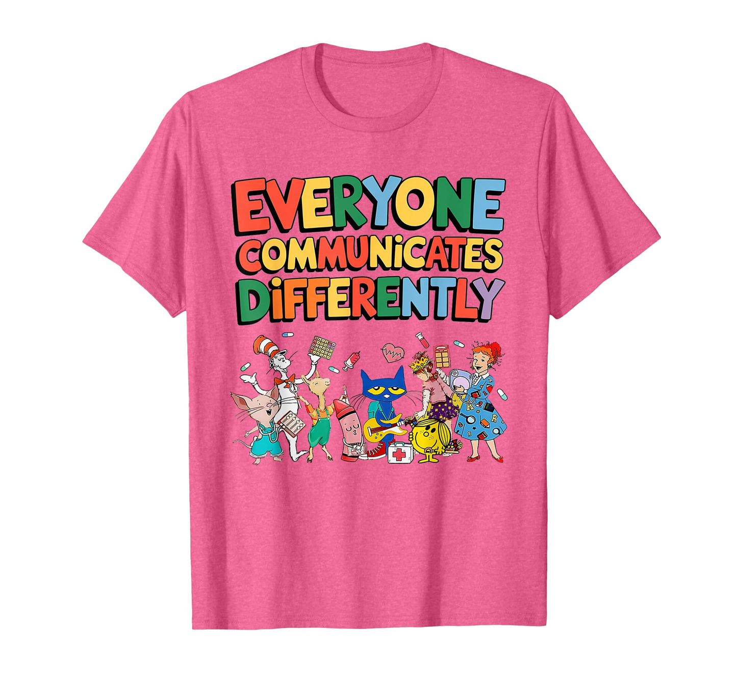 Everyone Communicates Differently Funny Book Kids Teacher T-Shirt