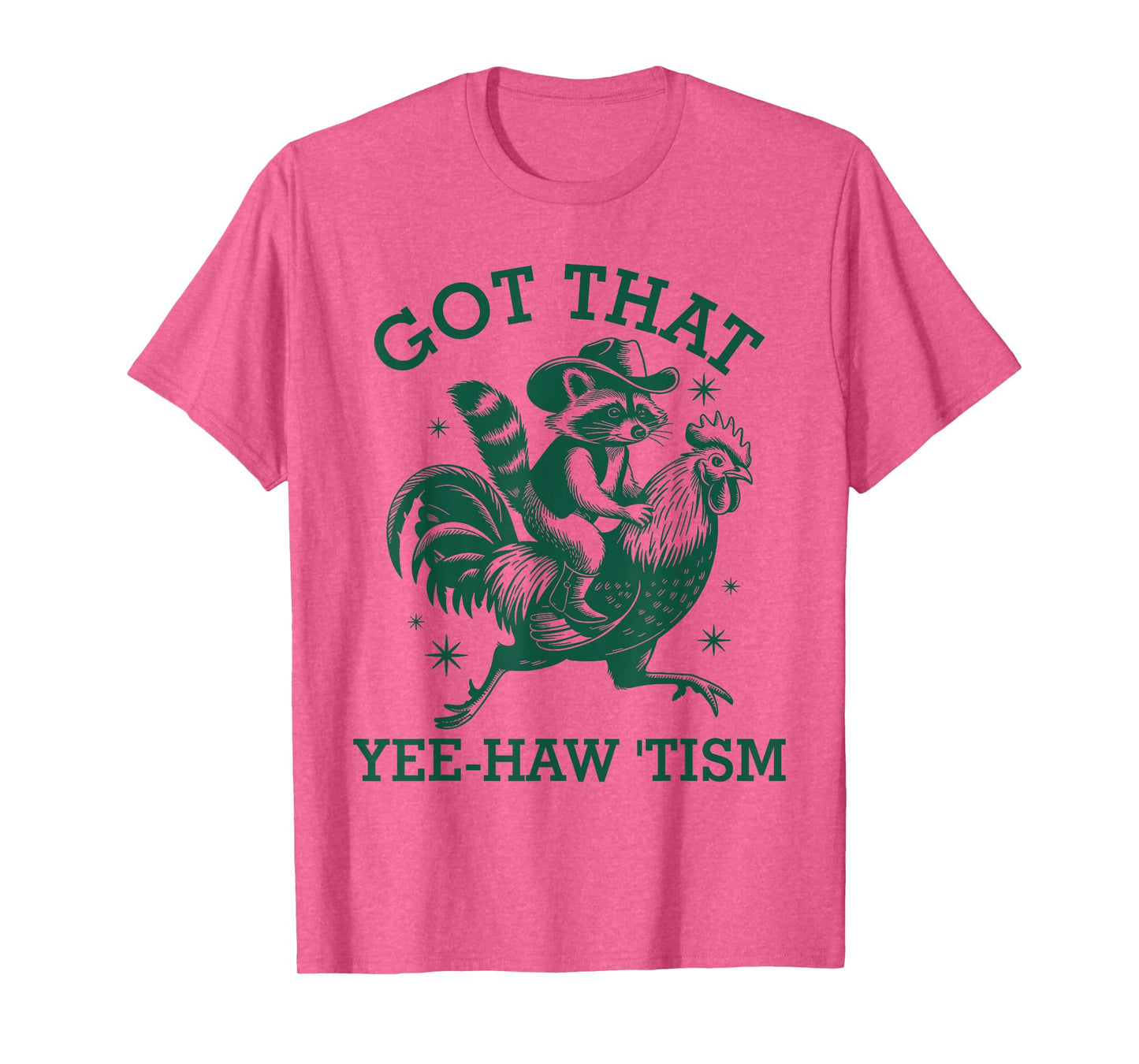 Got That-Yee Haw 'Tism Raccoon Cowboy Western Rodeo Vintage T-Shirt