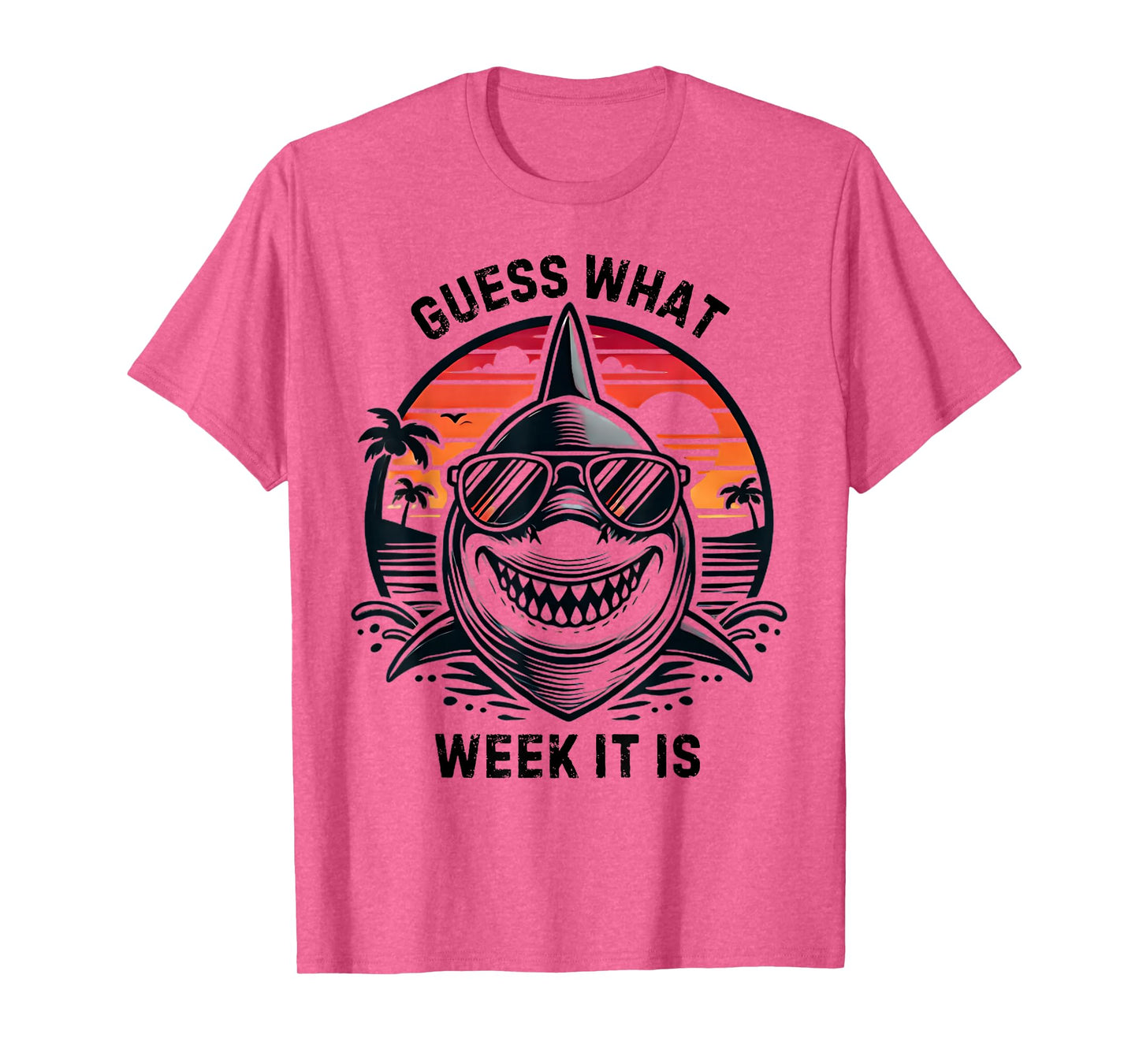 Vintage Shark 2025 Week Guess What Week It Is Shark Lover T-Shirt