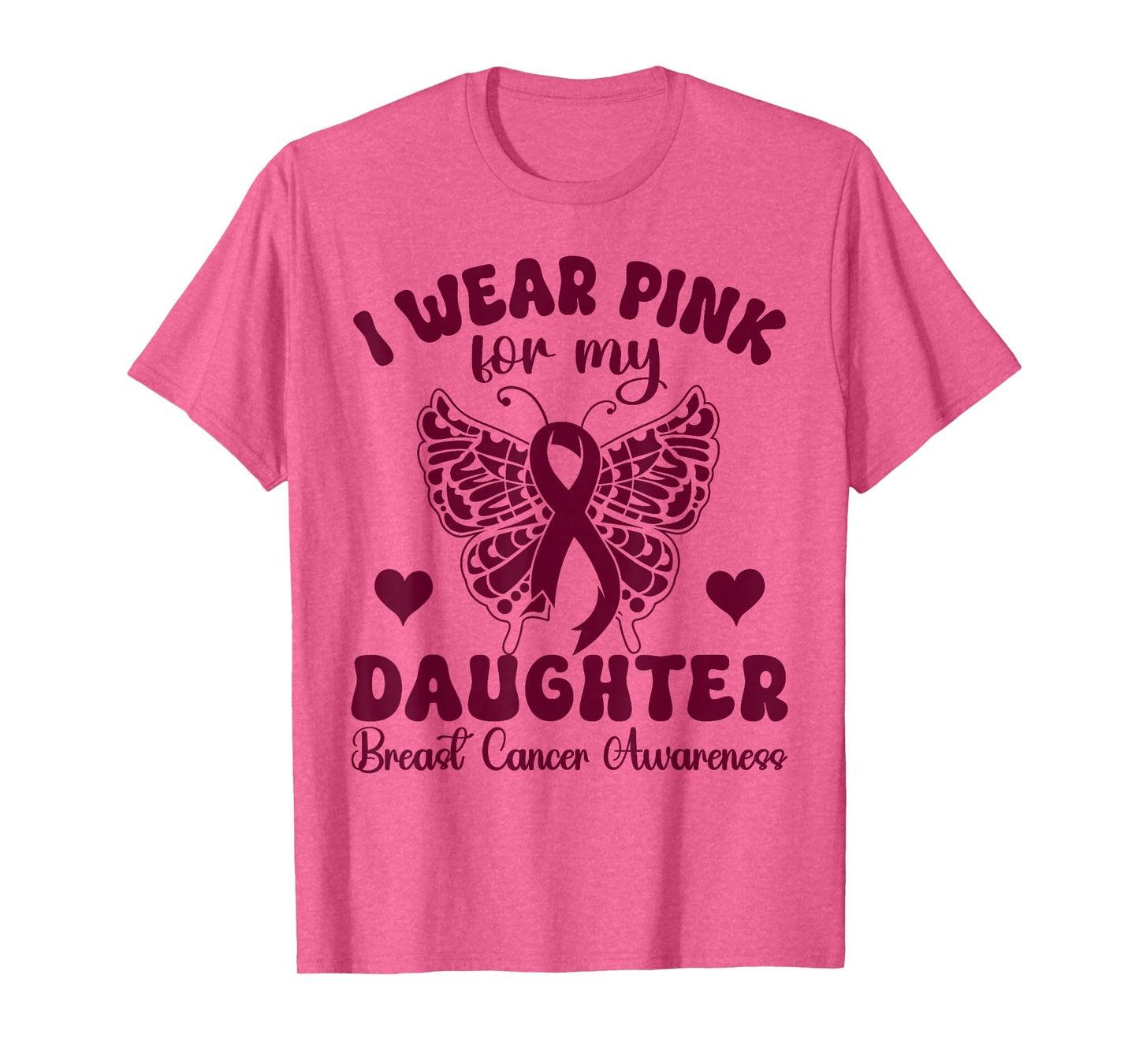 I Wear Pink for Daughter Breast Cancer Awareness butterfly T-Shirt