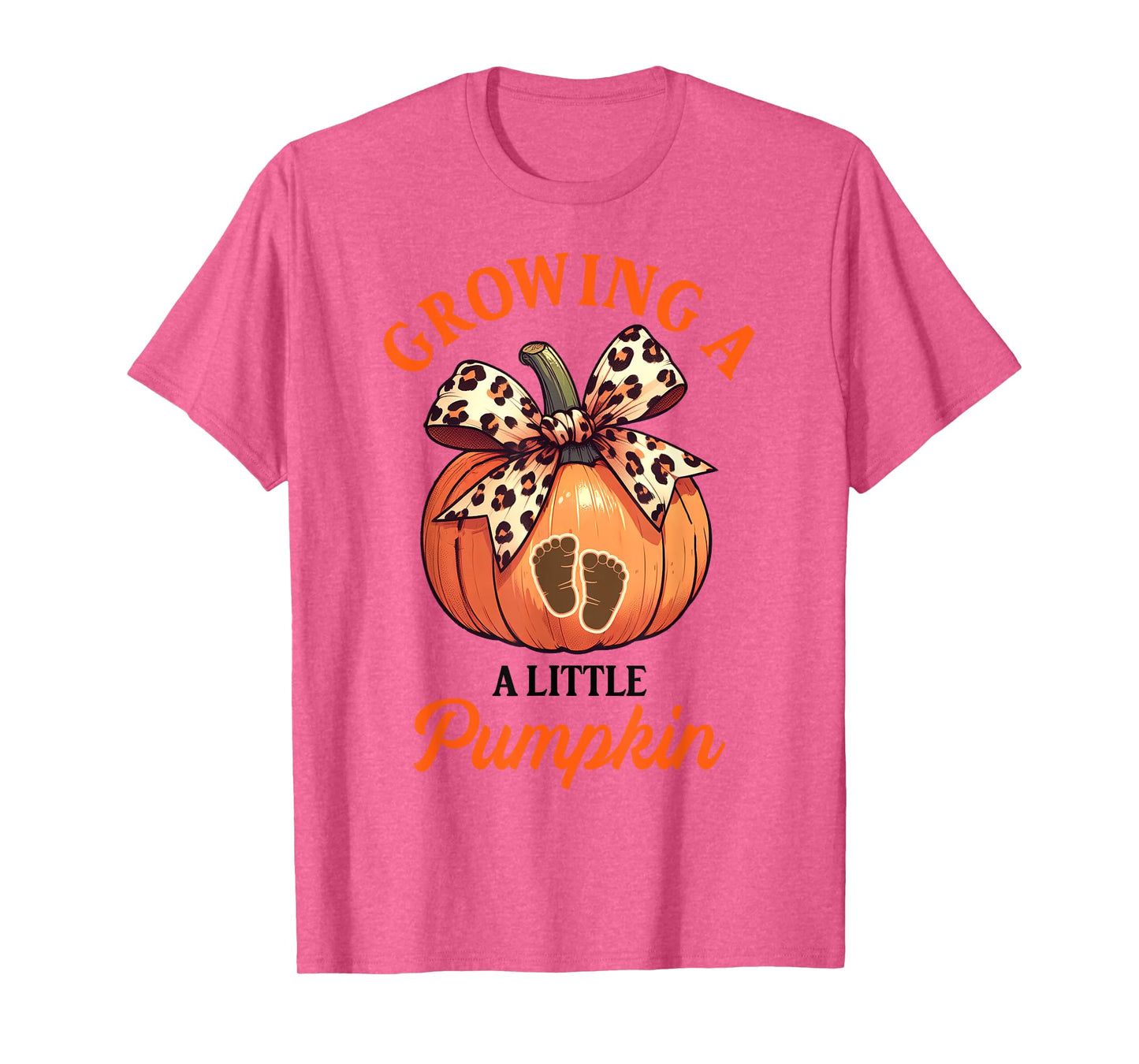 Fall Lover Fall Vibes Mommy To Be Outfit Pregnancy Thanksgiving Growing Little A Pumpkin T-Shirt