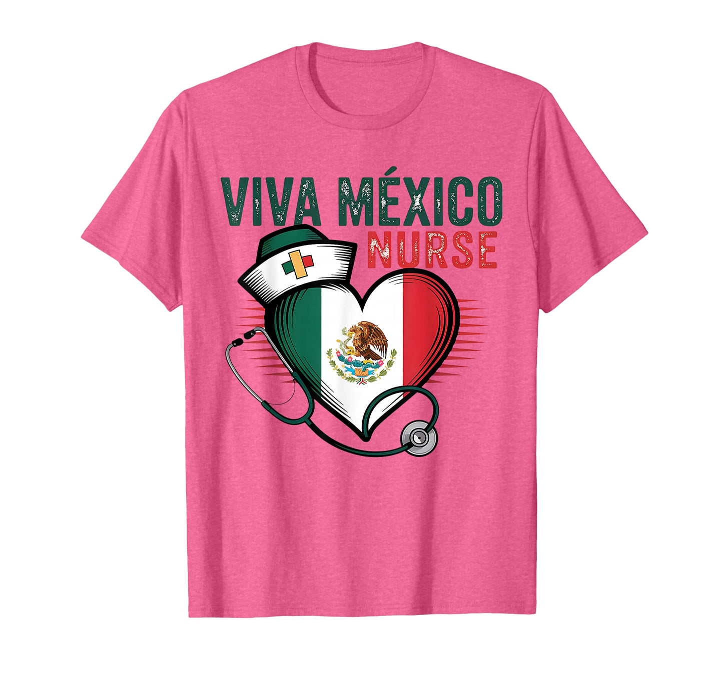 Viva Mexico Nurse Independence Day Mexican Nursing Heart T-Shirt
