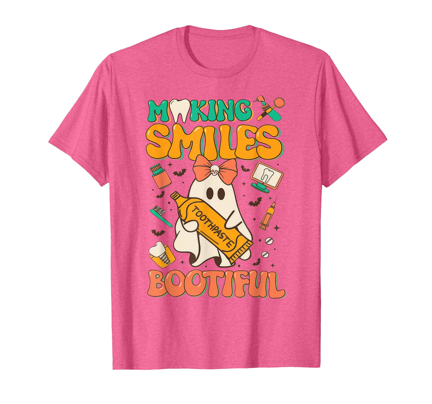 Making Smiles Bootiful Tooth Ghost Dentist Dental Halloween T-Shirt