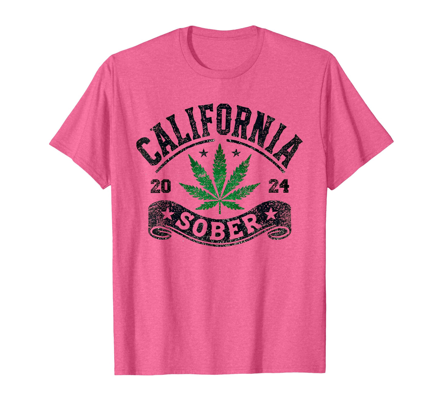 California Sober Funny Weed Sobriety T-Shirt T-Shirt