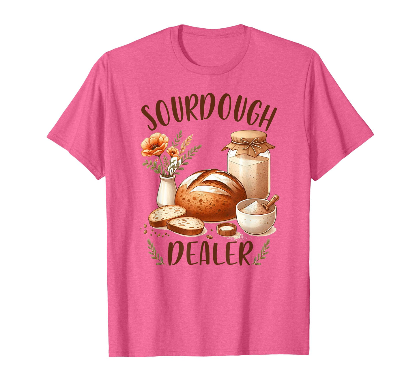 Sourdough Queen Sourdough Baking Baker Sourdough Dealer T-Shirt